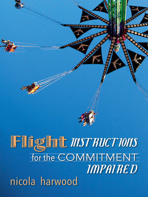 cover image of Flight Instructions for the Commitment Impaired